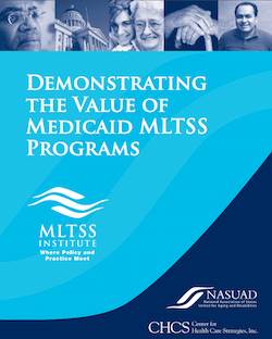 Person-centered MLTSS programs require data: report Person-centered MLTSS programs require data: report