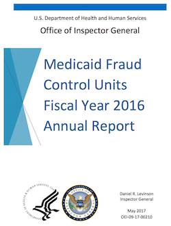 MFCU efforts result in 19 assisted living convictions, $168,991 in recoveries in FY 2016: OIG report MFCU efforts result in 19 assisted living convictions, $168,991 in recoveries in FY 2016: OIG report