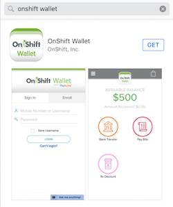 The OnShift Wallet app may be downloaded via iTunes or Google Play. The OnShift Wallet app may be downloaded via iTunes or Google Play.